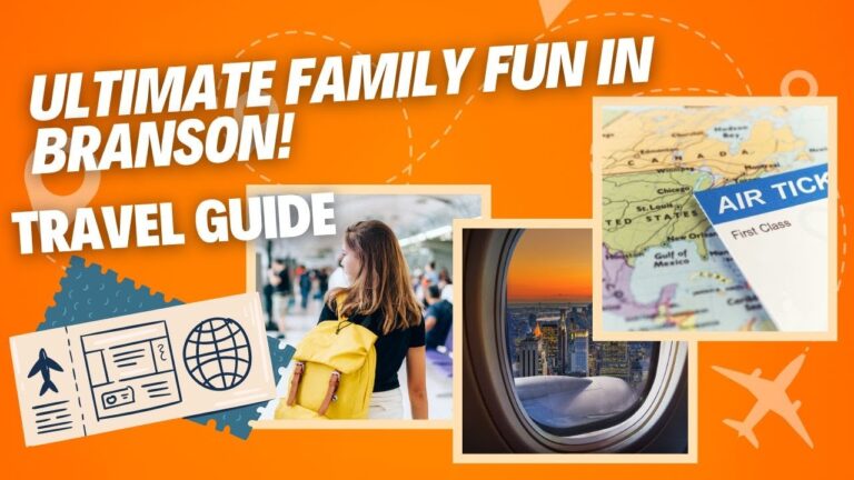 Ultimate Family Fun in Branson! Travel Guide