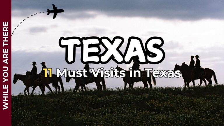 Texas: The 11 Best Places To Visit (Travel Guide)